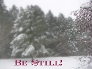 Be Still