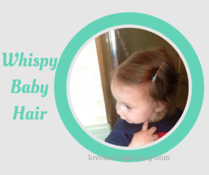 WhispyBaby Hair