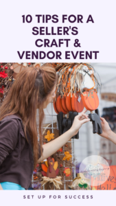tips for craft vendor shows, vendor success